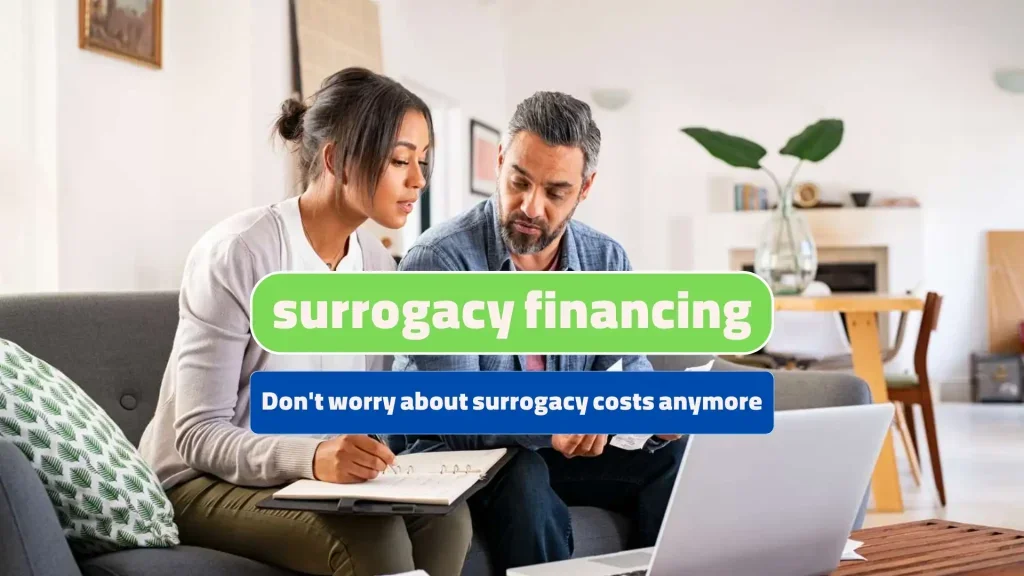 Can You Get a Loan for Surrogacy? 3 surrogacy financing