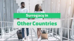 Surrogacy in Other Countries